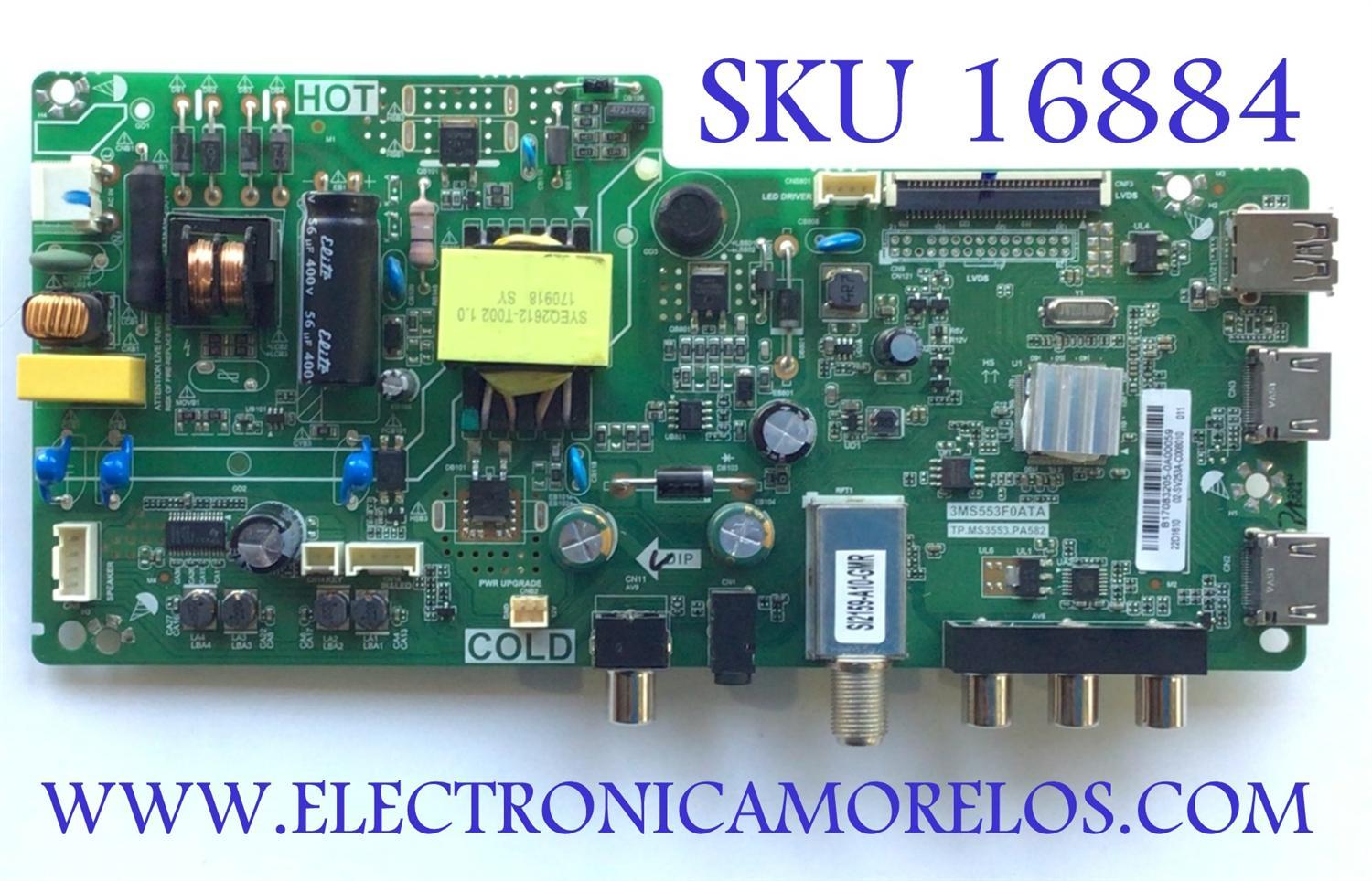 MAIN FUENTE PARA TV INSIGNIA / NUMERO DE PARTE 02-SV253A-C008010 / TP.MS3553.PA582 / 3MS553F0ATA / B17083205-0A00059 / DISPLAY ST2151B01-1 / NS-22D420NA18